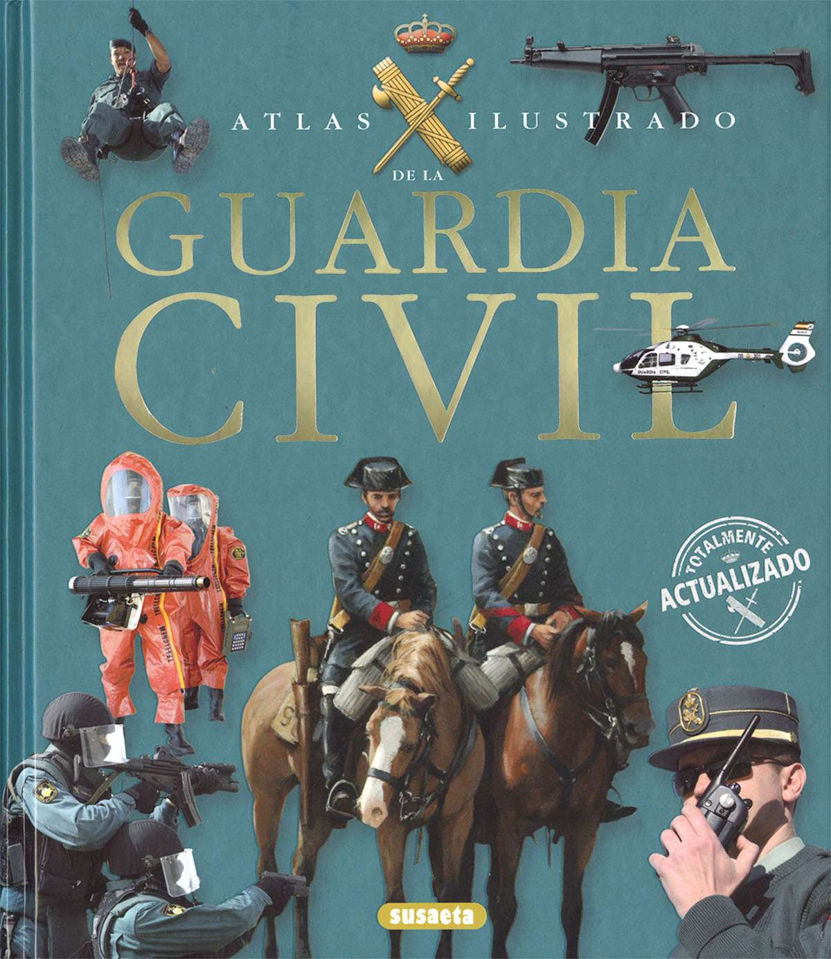 Libro La Guardia Civil (En Español)