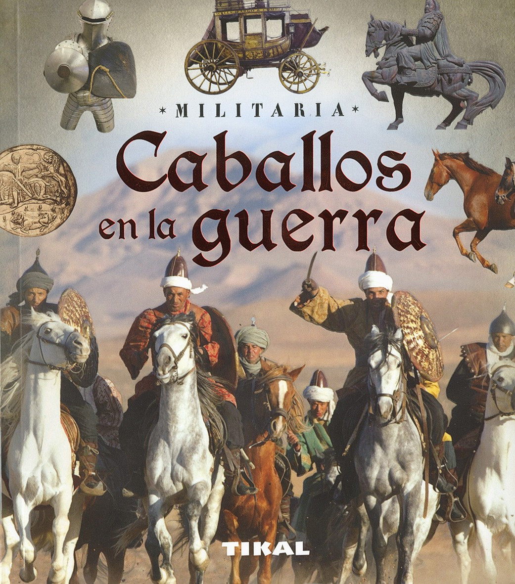 Livro Cavalos na guerra (Em Espanhol)