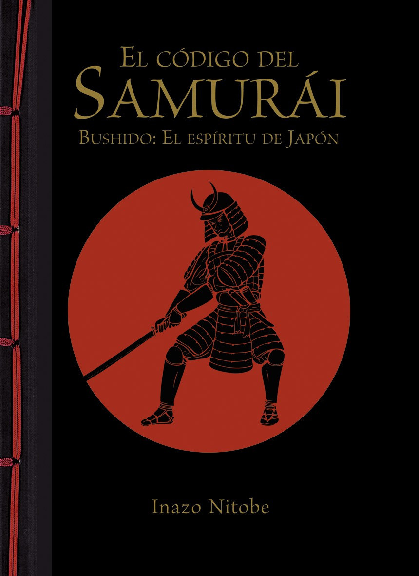 Libro El código del samurái. Bushido: El espíritu de Japón (En Español)
