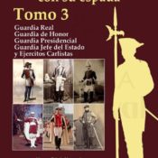 Uniformes españoles con sus espadas