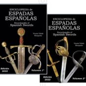 Enciclopedia de Espadas Españolas, 2 Volúmenes, Edición 2022